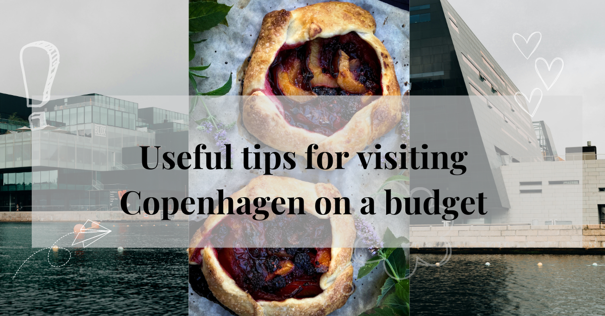 Useful tips for visiting Copenhagen on a budget